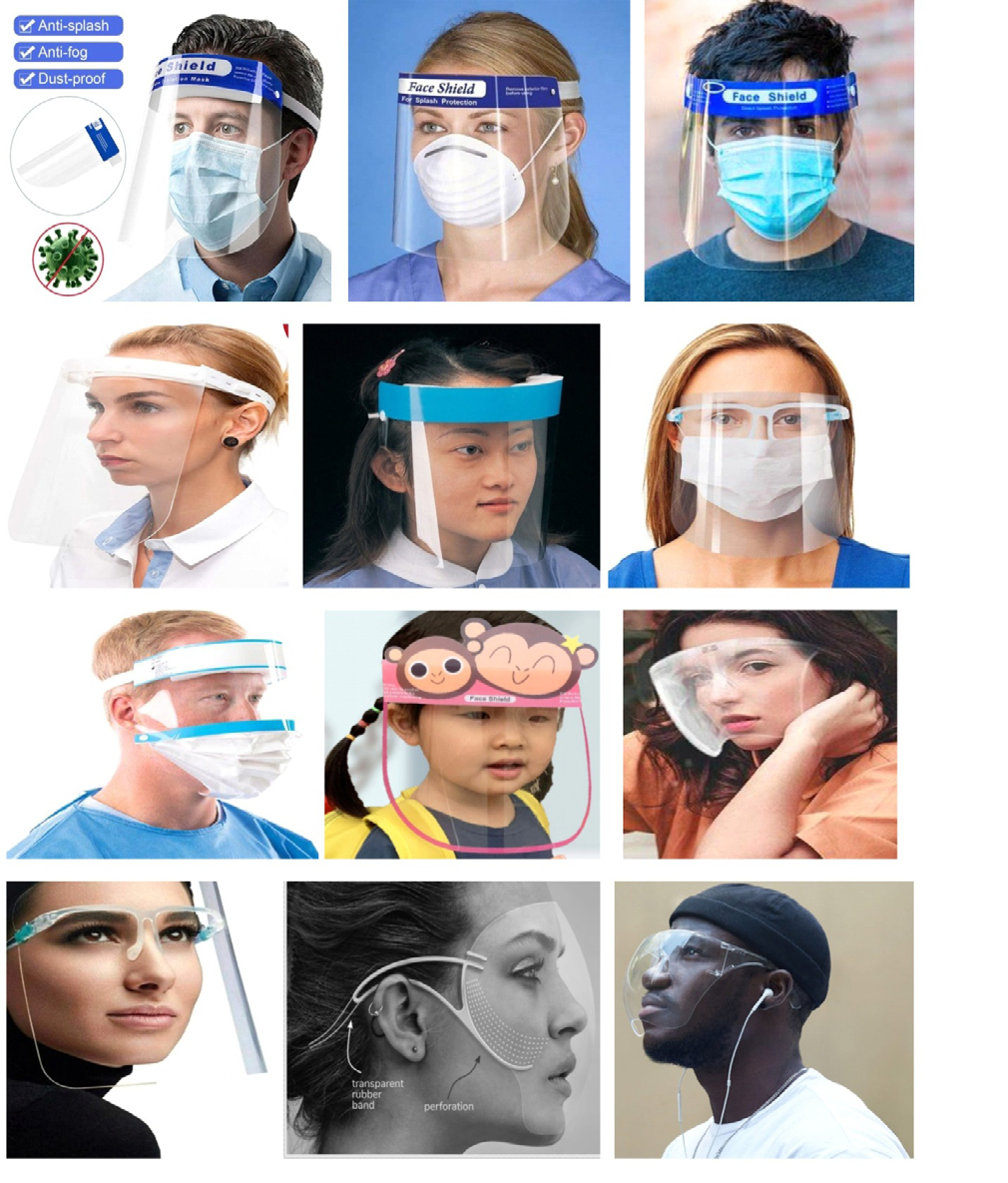 Figure 35: Different types of the conventional transparent full length face shields (covers eye, nose and mouth). The most common complimentary face barrier covering is the face shield, which is simply a curved plastic or Plexiglas panel attached to a headband that can be worn over the face to protect the eyes as well as the nose and mouth i.e. the wearer’s entire face (or part of it), (Figures 35 & 36), from hazards such as flying objects and road debris, chemical splashes (in laboratories or in industry), or potentially infectious materials (in medical and laboratory environments). It is designed to fit securely (i.e. no gap) between the headband and the forehead as well as wrap around the sides of the face and extends below/beyond the chin. Study suggested that, when face shields was tested against an influenza-infused aerosol from a distance of 18 inches away, it reduced exposure by 96% during the period immediately after a cough and also reduced the surface contamination of a respirator by 97%. Hence it protects the wearer. Because the face shield is away from the wearers face, when he cough or sneeze, those droplets can still get out more than with face mask. Therefore, it is idle to wear a particulate face mask or respirator underneath the face shield and maintain physical distancing, to minimize infecting others with the droplets escaping from the opening at the bottom of the face shields. Comparatively, face mask or respirator absorbs droplets when the wearer coughs or sneezes while face shields do not. Hence it should be sanitized/sterilize frequently with an antibacterial wipe, alcohol pad or soap and water. Notably, viruses live on plastics a lot better than it survives on porous materials such as cloth, paper or cardboard. On the alternative, Figure 37 shows the complimentary use of eyeglasses with face mask.