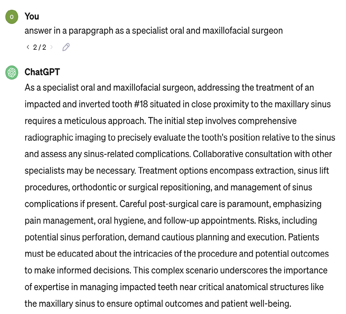 Figure 4: Screenshot of the chatGpt web application on a cell phone. We asked the latest ChatGpt version (GPT-4) to write an answer of the treatment plan as a maxillofacial specialist. This response was delivered within few seconds.